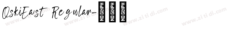 OskiEast Regular字体转换